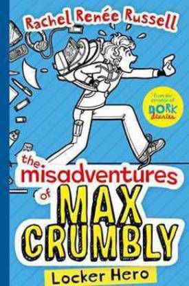 The Misadventure of Max Crumbly